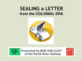 SEALING a LETTER from the COLONIAL ERA