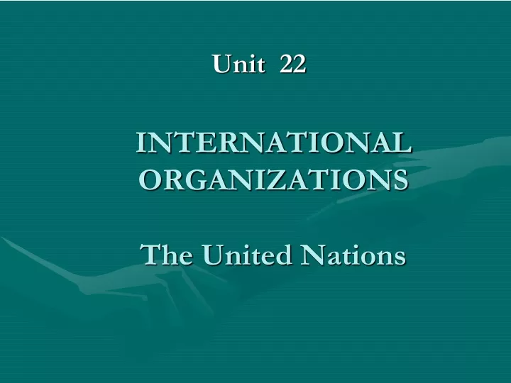 international organizations the united nations