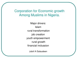 Corporation for Economic growth Among Muslims in Nigeria.