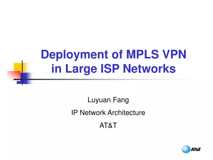 deployment of mpls vpn in large isp networks