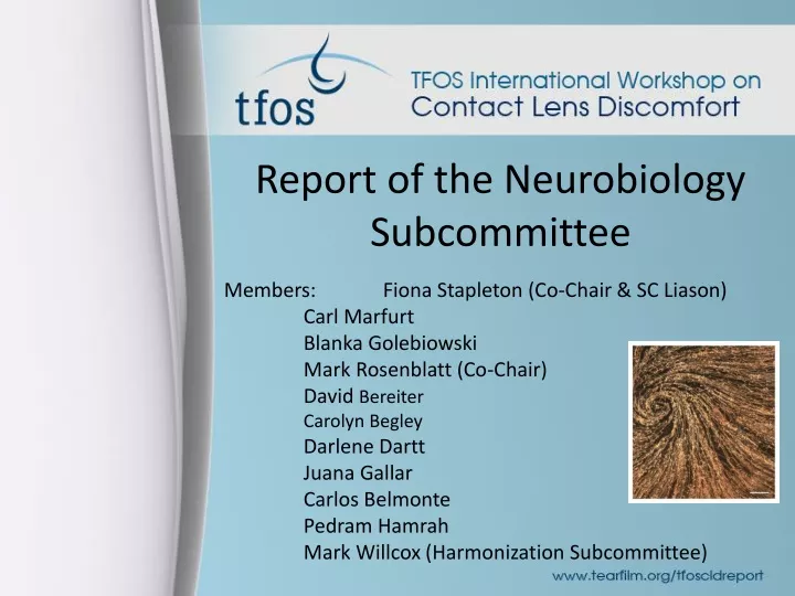 report of the neurobiology subcommittee members