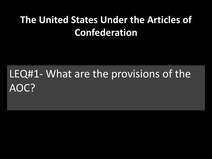 the united states under the articles of confederation