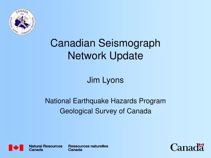 canadian seismograph network update