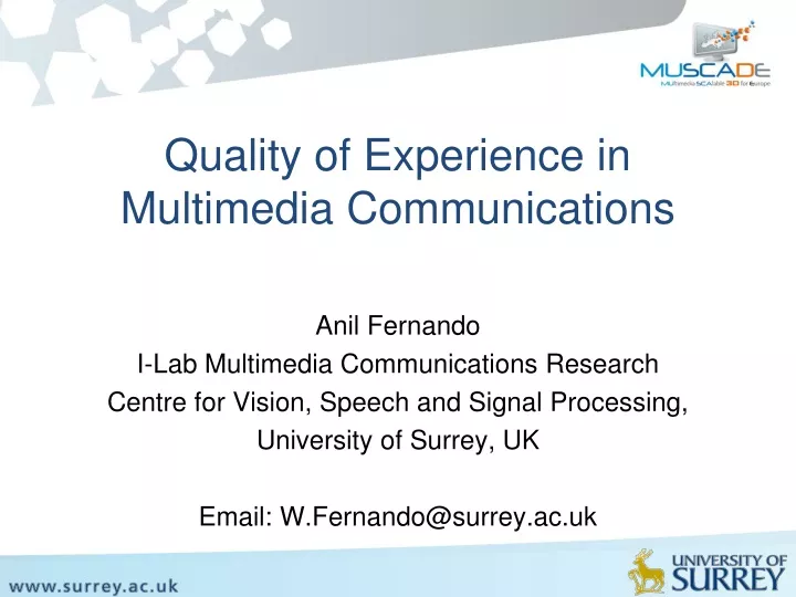 quality of experience in multimedia communications