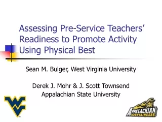 Assessing Pre-Service Teachers’ Readiness to Promote Activity Using Physical Best