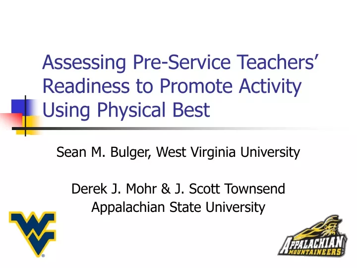 assessing pre service teachers readiness to promote activity using physical best