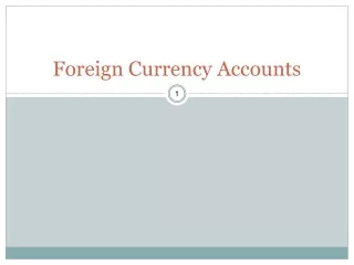 Foreign Currency Accounts