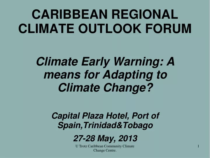 caribbean regional climate outlook forum