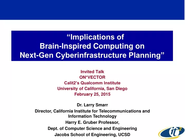 implications of brain inspired computing on next gen cyberinfrastructure planning