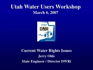 Utah Water Users Workshop March 6, 2007