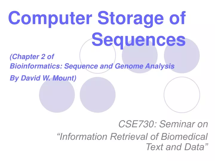 computer storage of sequences