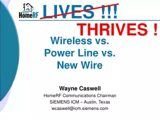 Wireless vs. Power Line vs. New Wire