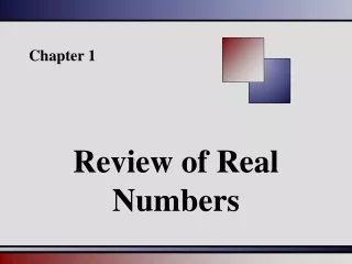 Review of Real Numbers