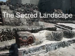 The Sacred Landscape