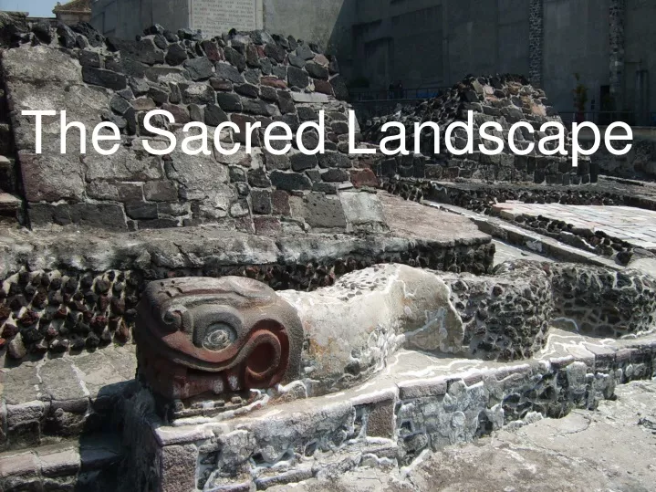 the sacred landscape