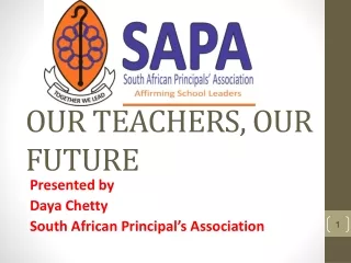 OUR TEACHERS, OUR FUTURE