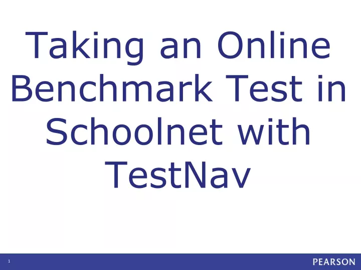 taking an online benchmark test in schoolnet with testnav