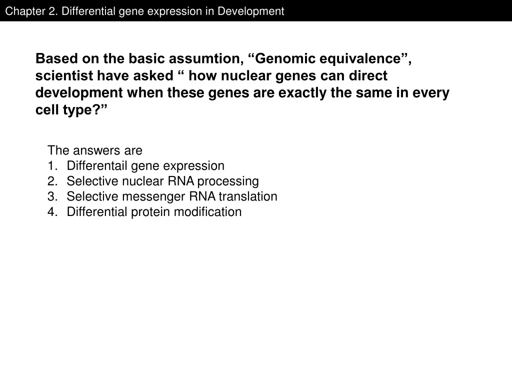 PPT - Chapter 2. Differential gene expression in Development PowerPoint ...