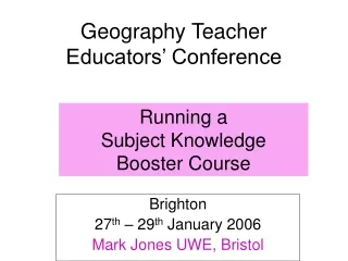 Geography Teacher Educators’ Conference