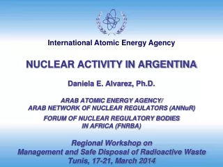 Nuclear Sector in Argentina  related  to RW &amp; SF  management
