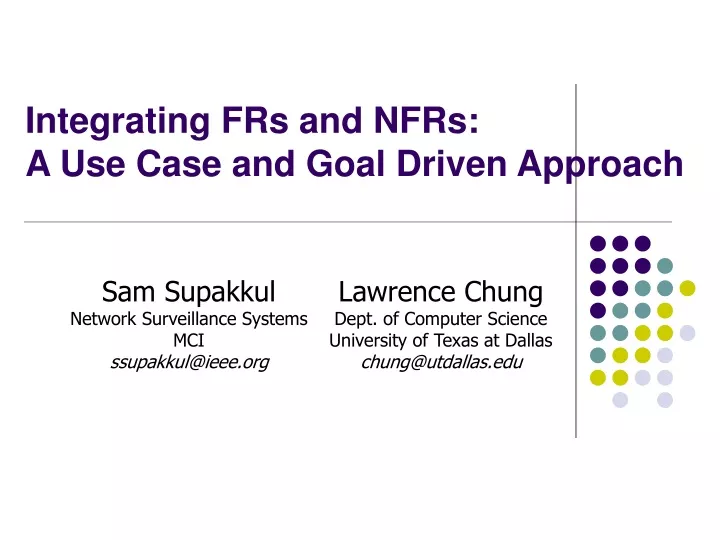 integrating frs and nfrs a use case and goal driven approach
