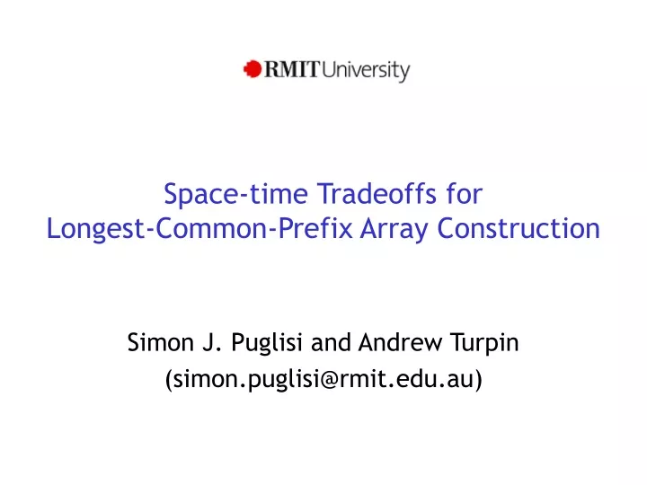 space time tradeoffs for longest common prefix array construction