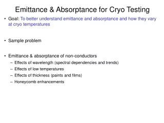Emittance &amp; Absorptance for Cryo Testing