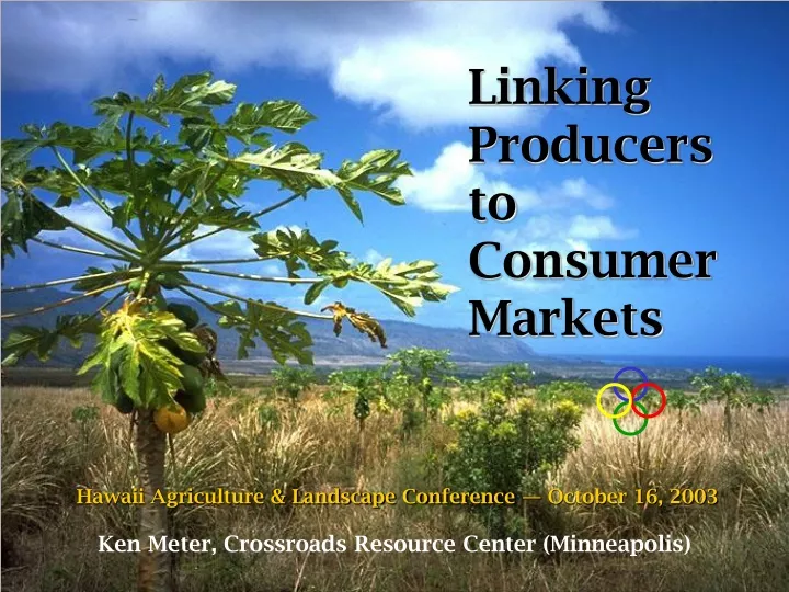 linking producers to consumer markets