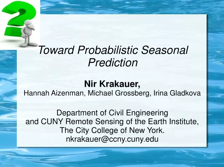 toward probabilistic seasonal prediction