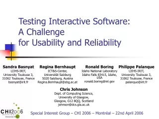 Testing Interactive Software:  A Challenge  for Usability and Reliability