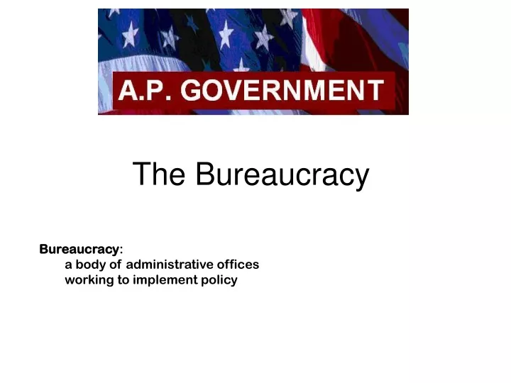 the bureaucracy