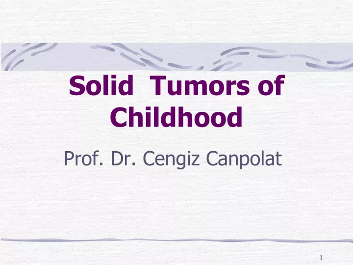 solid tumors of childhood