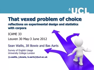 That vexed problem of choice reflections on experimental design and statistics with corpora