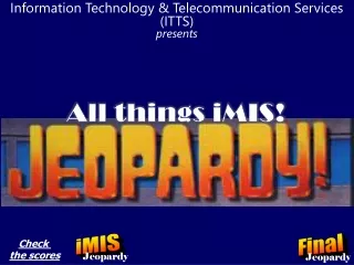 Information Technology &amp; Telecommunication Services (ITTS) presents