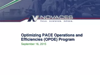 Optimizing PACE Operations and Efficiencies (OPOE) Program
