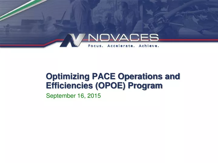 optimizing pace operations and efficiencies opoe program