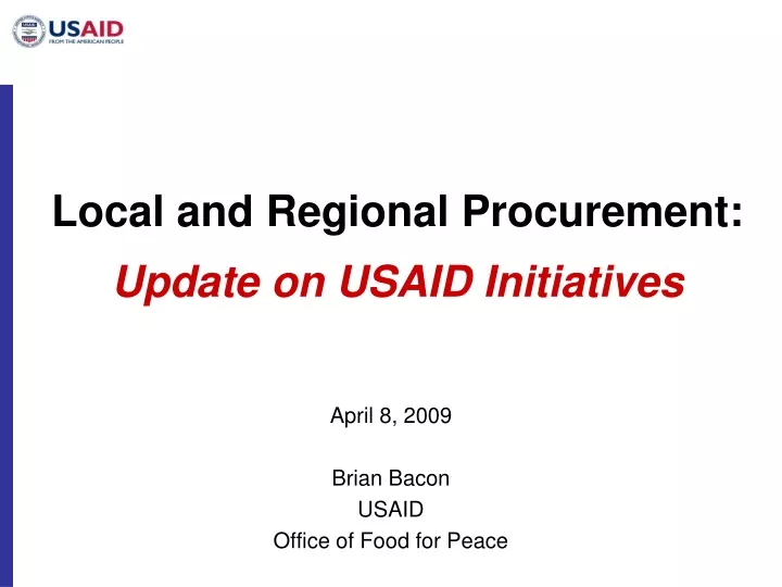 local and regional procurement update on usaid initiatives