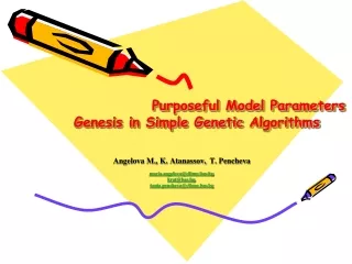 Purposeful Model Parameters  Genesis in Simple Genetic Algorithms