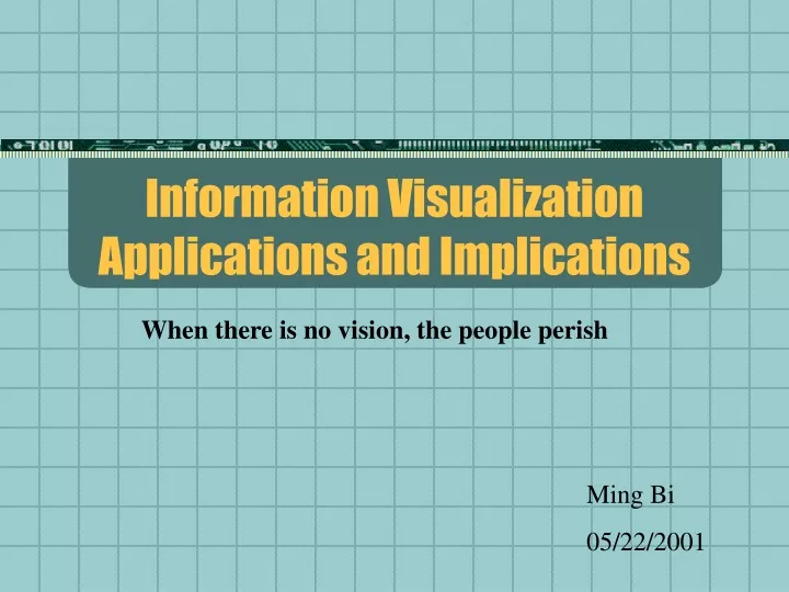 information visualization applications and implications