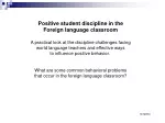 Positive student discipline in the     Foreign language classroom - slide 1