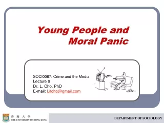 Young People and  Moral Panic