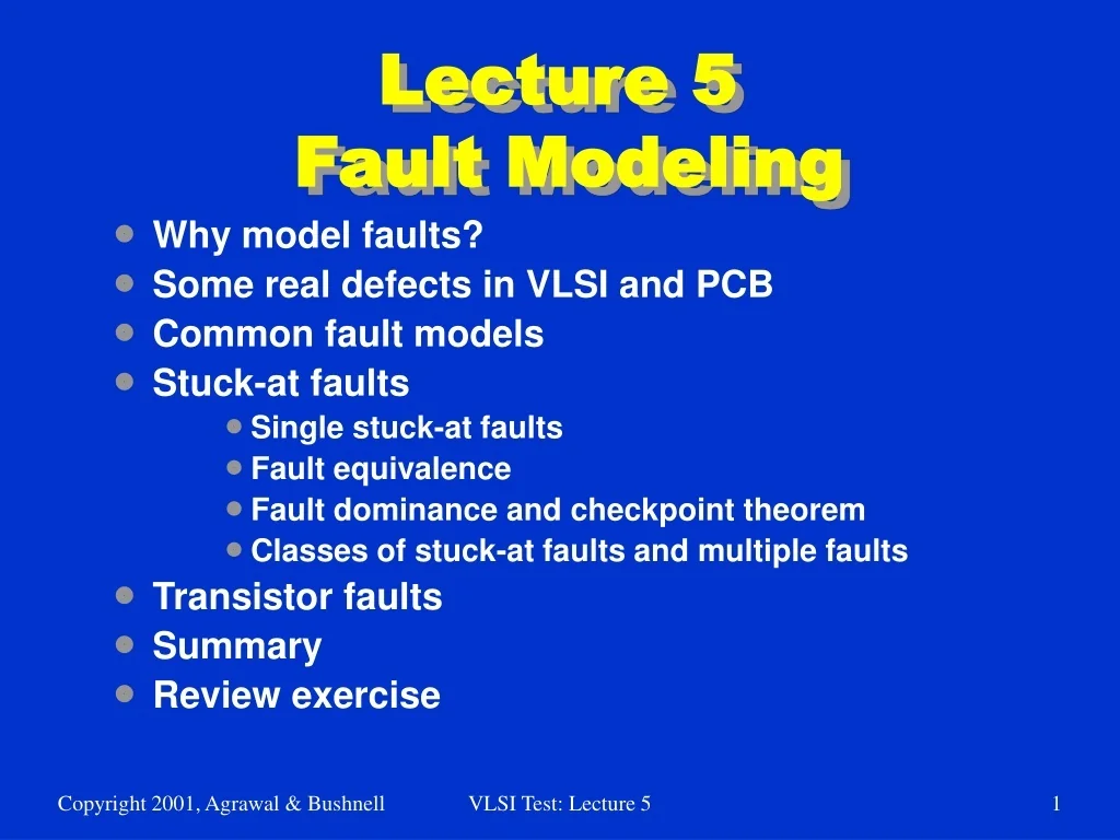 PPT - Fault Models in VLSI and PCB Testing PowerPoint Presentation ...