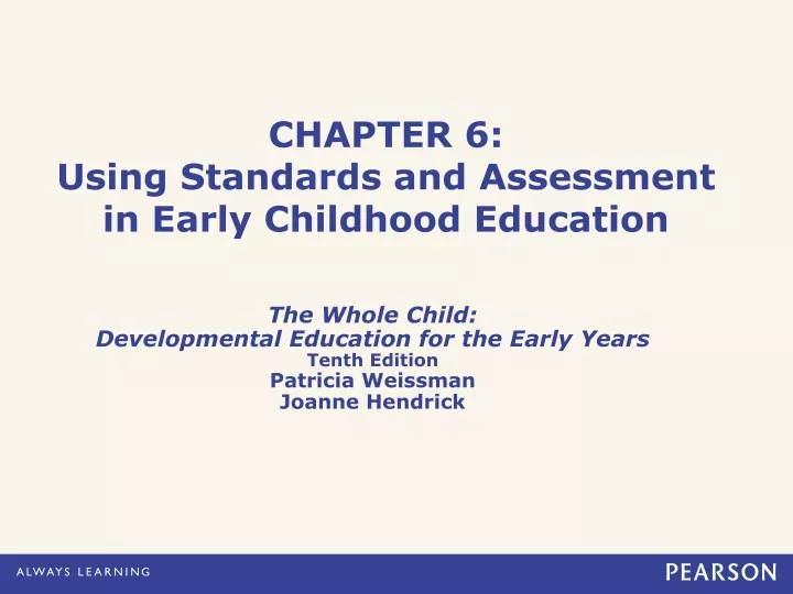 chapter 6 using standards and assessment in early