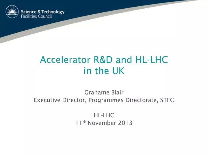 accelerator r d and hl lhc in the uk
