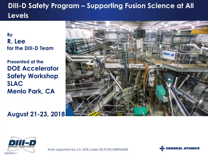 diii d safety program supporting fusion science