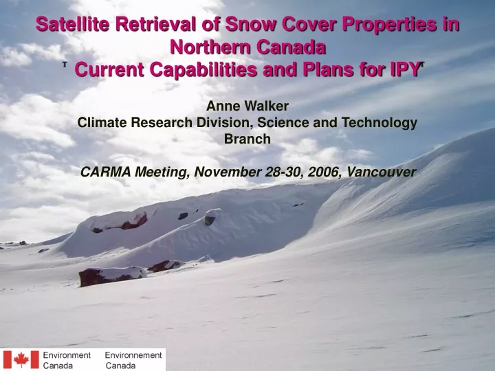satellite retrieval of snow cover properties