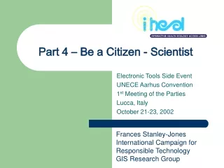 Part 4 – Be a Citizen - Scientist