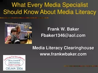 What Every Media Specialist Should Know About Media Literacy