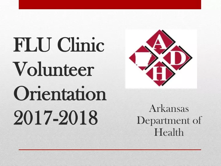 flu clinic volunteer orientation 2017 2018