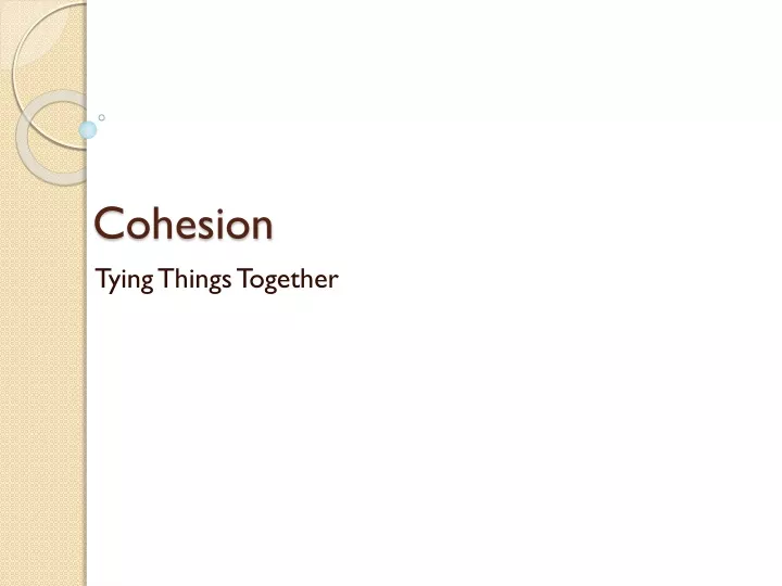 cohesion